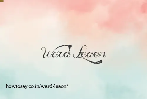 Ward Leaon