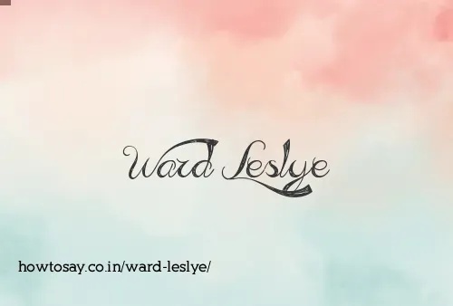 Ward Leslye