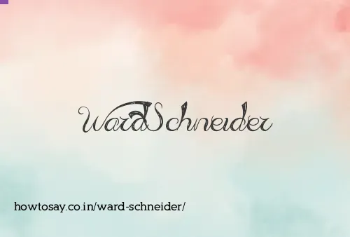 Ward Schneider