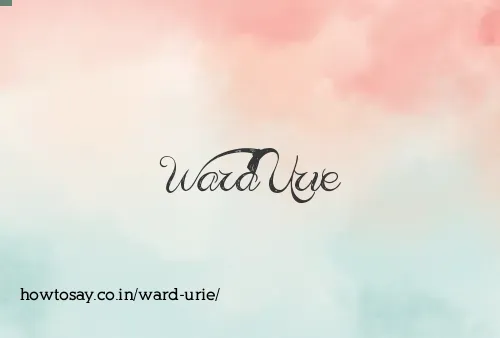 Ward Urie
