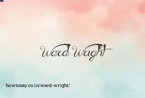 Ward Wright