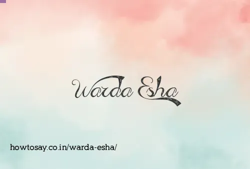 Warda Esha