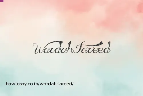 Wardah Fareed