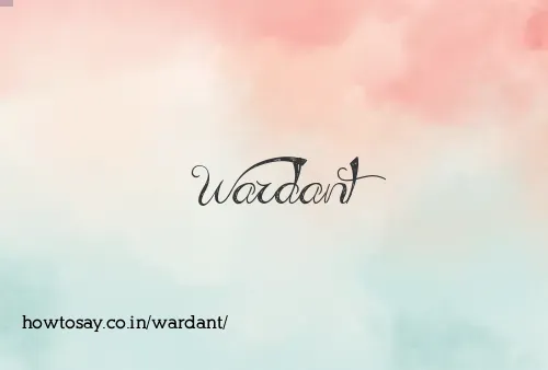 Wardant