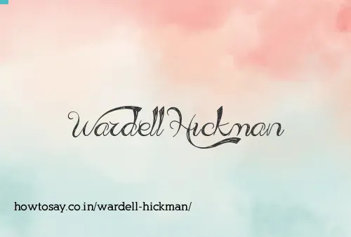 Wardell Hickman