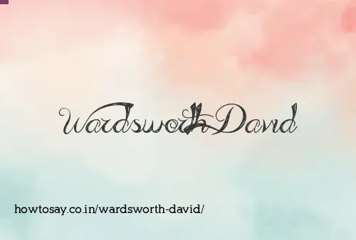Wardsworth David