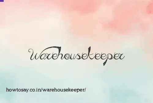 Warehousekeeper