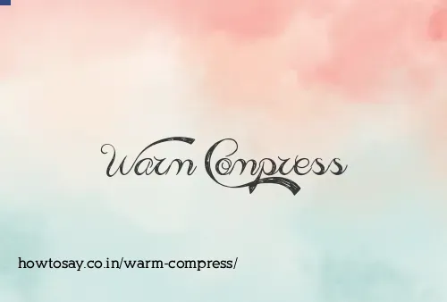 Warm Compress