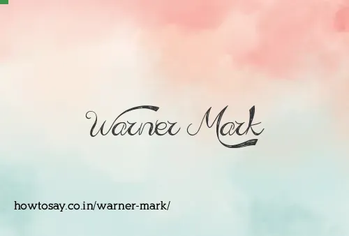 Warner Mark