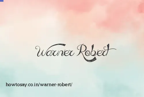 Warner Robert