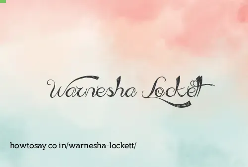 Warnesha Lockett