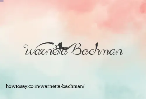 Warnetta Bachman