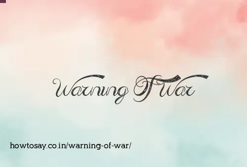 Warning Of War
