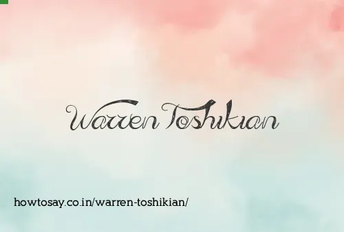 Warren Toshikian