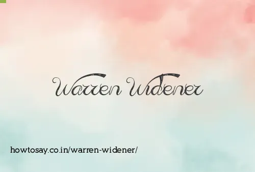 Warren Widener