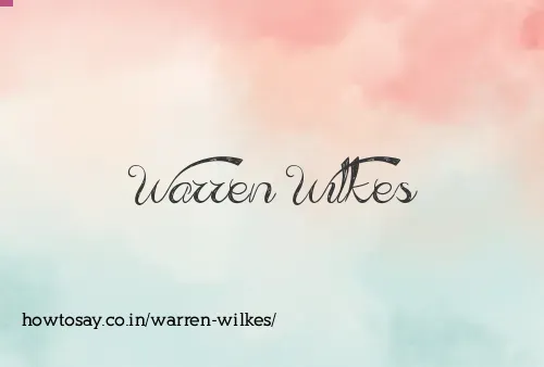 Warren Wilkes