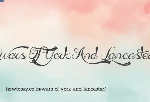 Wars Of York And Lancaster