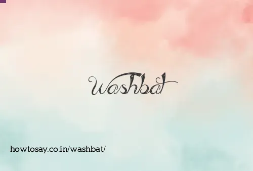 Washbat