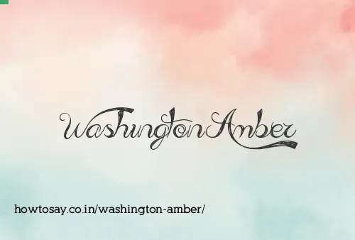 Washington Amber