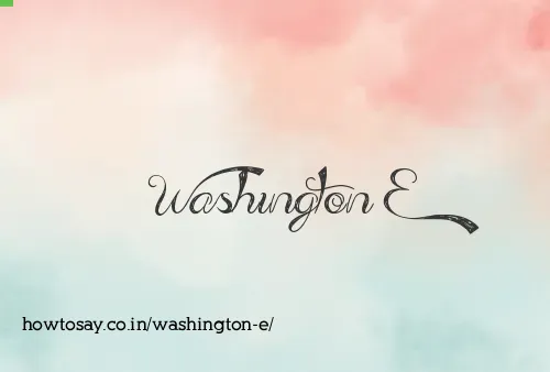 Washington E