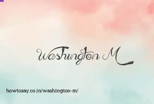 Washington M