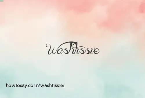 Washtissie