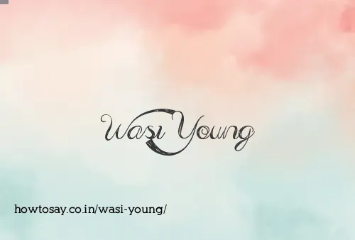 Wasi Young