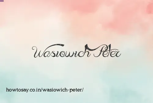 Wasiowich Peter