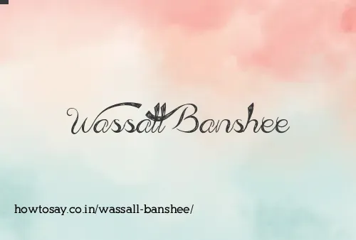 Wassall Banshee