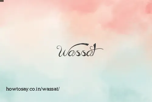 Wassat