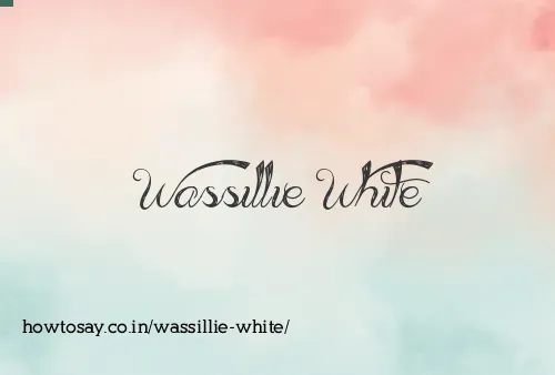 Wassillie White