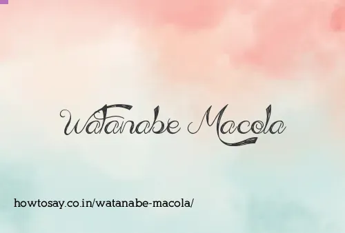 Watanabe Macola