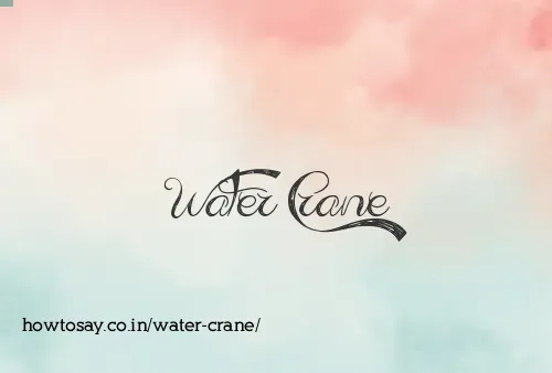 Water Crane
