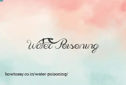 Water Poisoning