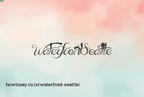 Waterfront Seattle