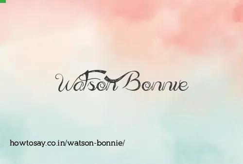 Watson Bonnie