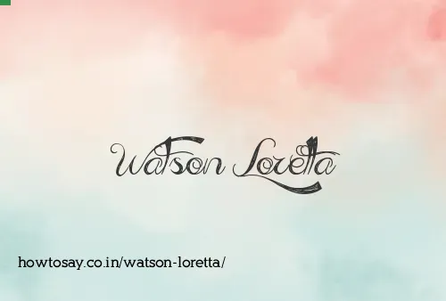 Watson Loretta