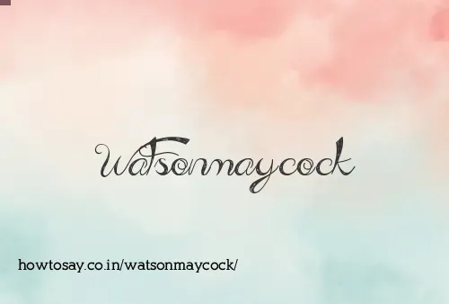 Watsonmaycock