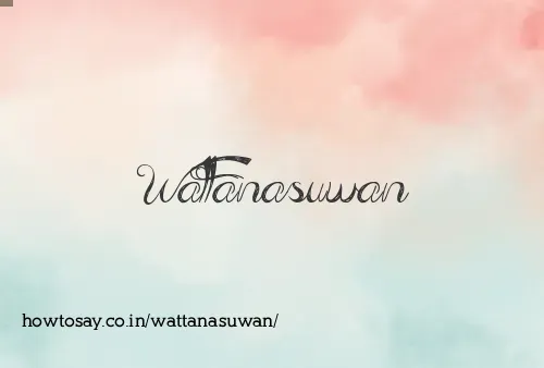 Wattanasuwan