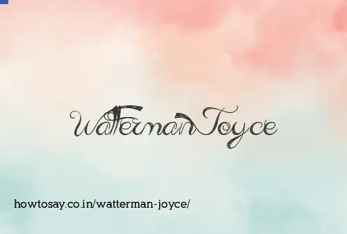 Watterman Joyce