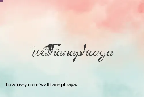 Watthanaphraya