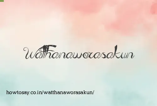 Watthanaworasakun