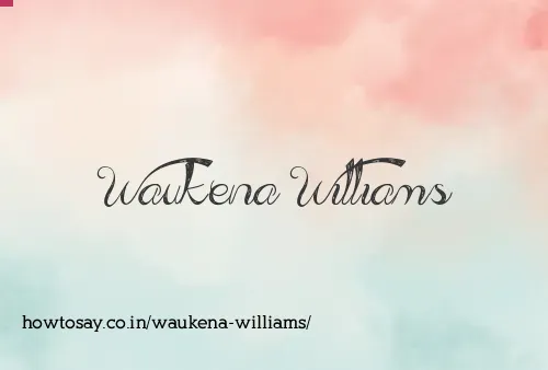 Waukena Williams