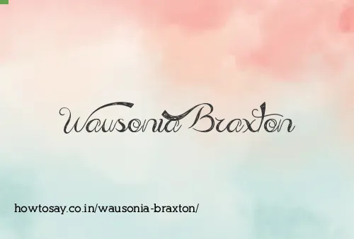 Wausonia Braxton