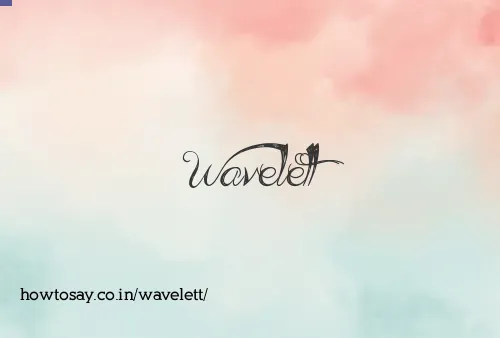 Wavelett