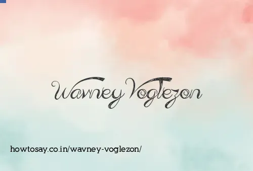 Wavney Voglezon