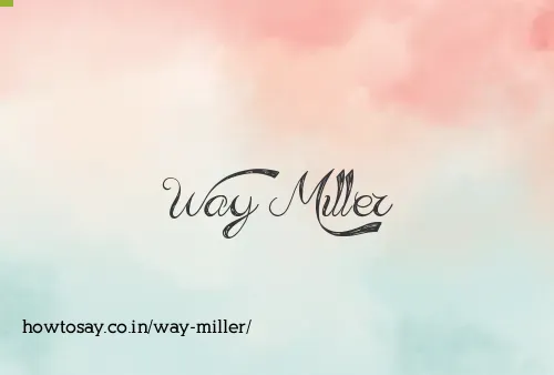 Way Miller