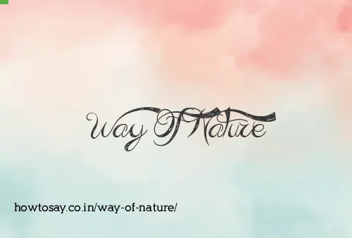 Way Of Nature
