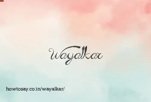 Wayalkar