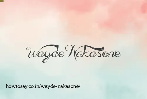 Wayde Nakasone